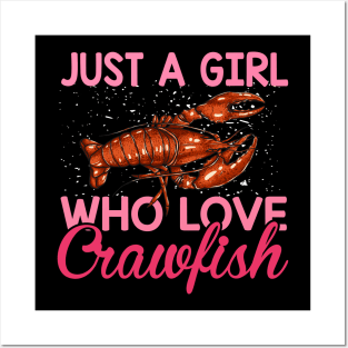 Just a Girl Who Loves Crawfish - Cajun Crawfish Boil Posters and Art